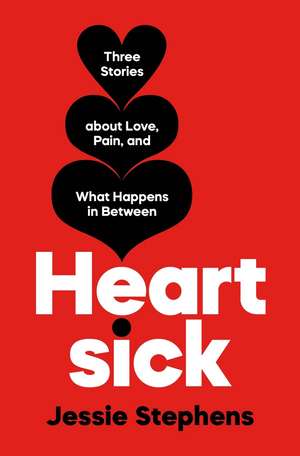 Heartsick de Jessie Stephens