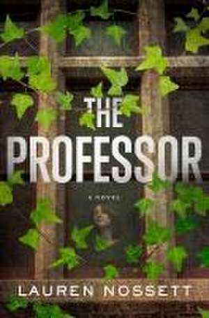 The Professor de Lauren Nossett