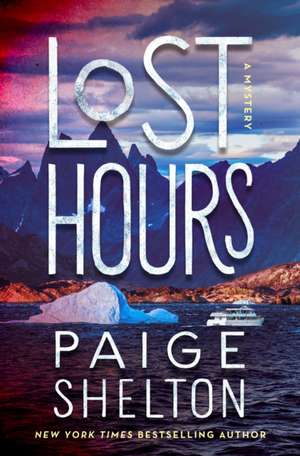 Lost Hours de Paige Shelton