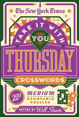 The New York Times Take It with You Thursday Crosswords de New York Times