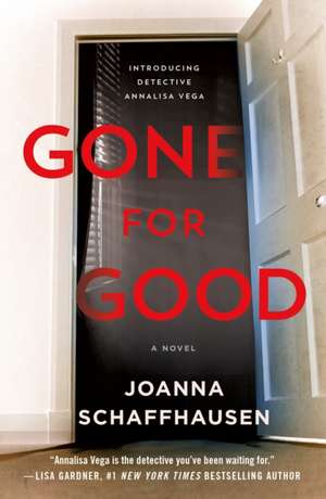 Gone for Good de Joanna Schaffhausen