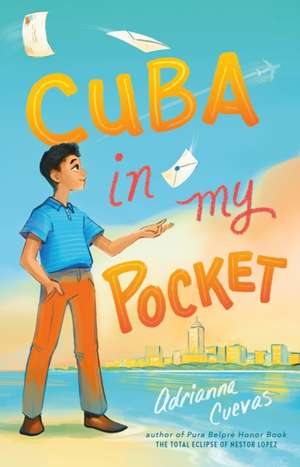 Cuba in My Pocket de Adrianna Cuevas