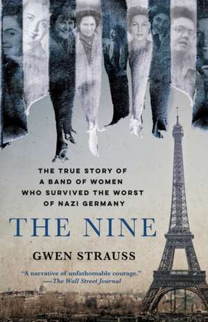 Nine de Gwen Strauss