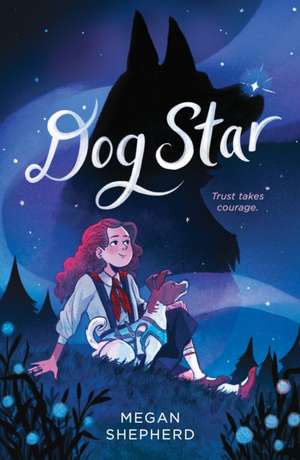 Dog Star de Megan Shepherd