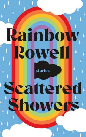 Scattered Showers de Rainbow Rowell