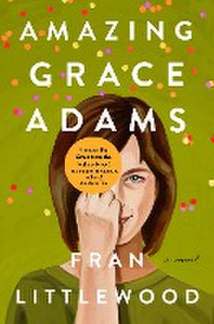 Amazing Grace Adams de Fran Littlewood