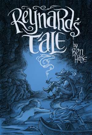 Reynard's Tale de Ben Hatke