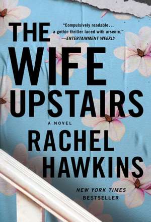 The Wife Upstairs de Rachel Hawkins