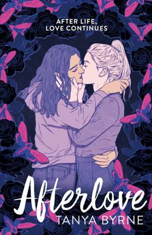 Afterlove de Tanya Byrne