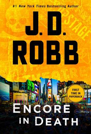 Encore in Death de J. D. Robb