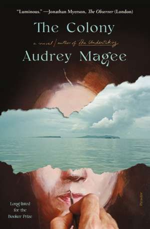 The Colony de Audrey Magee