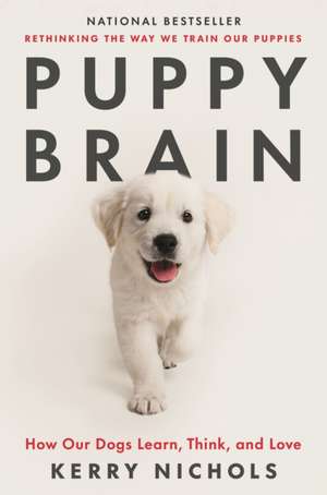 Puppy Brain de Kerry Nichols