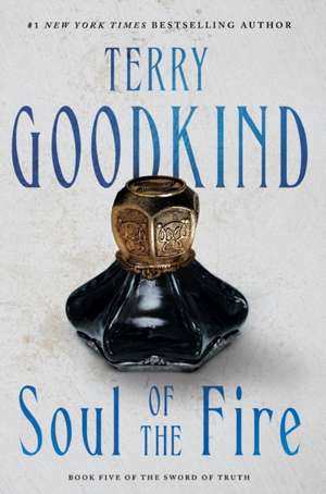 Soul of the Fire de Terry Goodkind