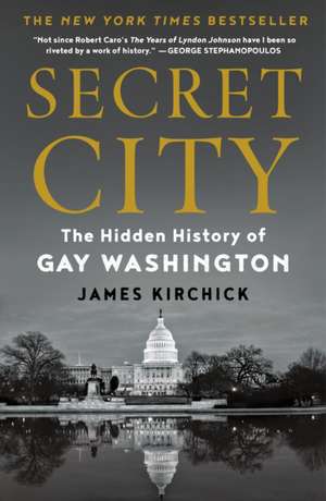 Secret City de James Kirchick