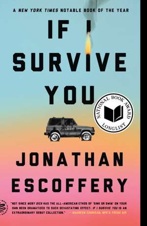 If I Survive You de Jonathan Escoffery