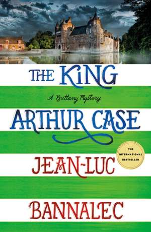 The King Arthur Case de Jean-Luc Bannalec