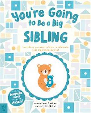 You're Going to Be a Big Sibling de Manon Chevallerau