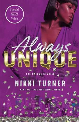 Always Unique de Nikki Turner