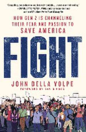 Fight de John Della Volpe