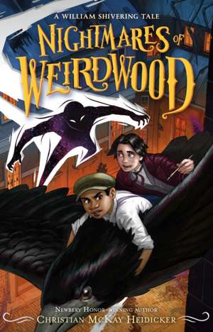 Nightmares of Weirdwood de William Shivering