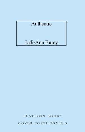 Authentic de Jodi-Ann Burey