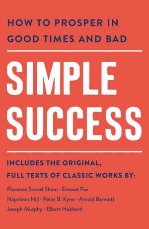 Simple Success de Arnold Bennett