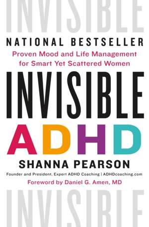 Invisible ADHD de Shanna Pearson