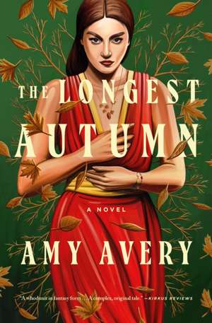 The Longest Autumn de Amy Avery