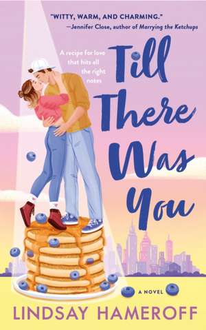 Till There Was You de Lindsay Hameroff