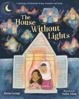 The House Without Lights de Reem Faruqi