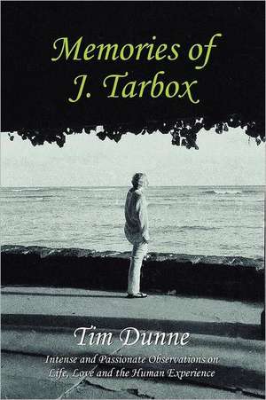 Memories of J. Tarbox de Tim Dunne