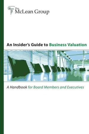 An Insider's Guide to Business Valuation de Andrew Smith