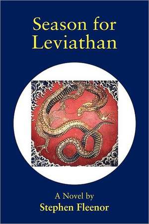 Season for Leviathan de Stephen Fleenor