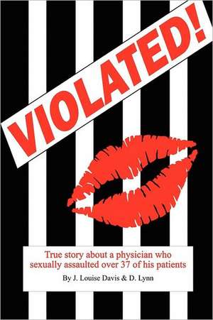 Violated! de J. Louise Davis