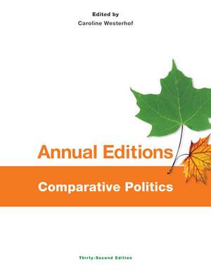 Annual Editions: Comparative Politics, 32/E de Caroline Westerhof