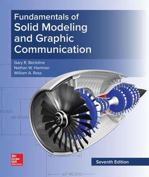 Loose Leaf for Fundamentals of Graphics Communication de Gary Robert Bertoline