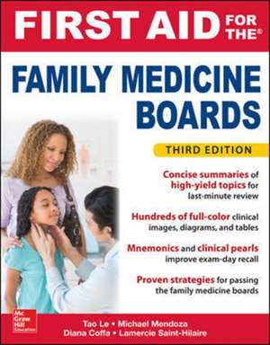 First Aid for the Family Medicine Boards, Third Edition de Tao Le