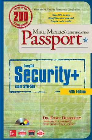 Mike Meyers' Comptia Security+ Certification Passport, Fifth Edition (Exam Sy0-501) de Dawn Dunkerley