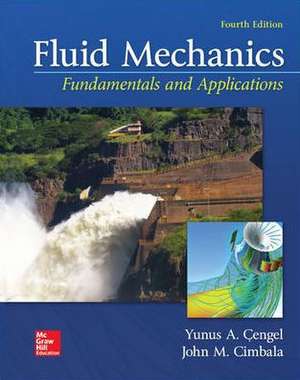 Loose Leaf for Fluid Mechanics: Fundamentals and Applications de Yunus A Cengel