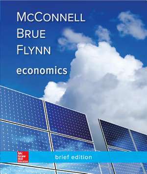 Loose Leaf for Economics, Brief Edition de Campbell R Mcconnell