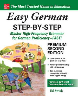 Easy German Step-by-Step, Second Edition de Ed Swick