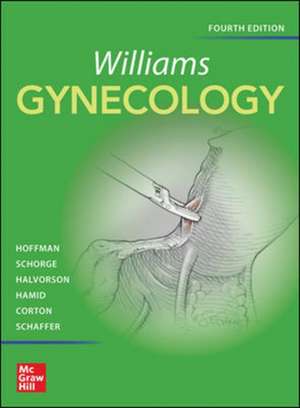 Williams Gynecology, Fourth Edition de Barbara Hoffman