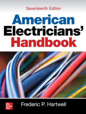 American Electricians' Handbook, Seventeenth Edition de Frederic Hartwell