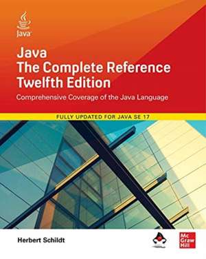 Java: The Complete Reference, Twelfth Edition de Herbert Schildt