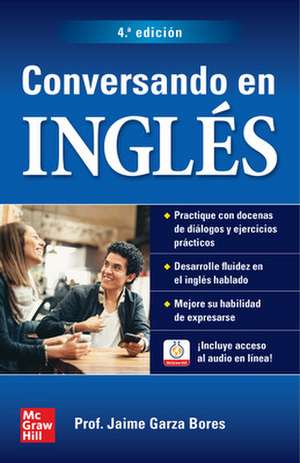 Conversando en inglés, cuarta edición de Jaime Bores