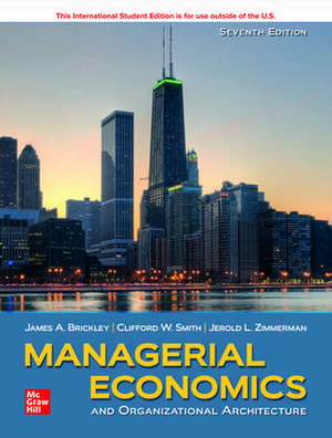 ISE Managerial Economics & Organizational Architecture de James Brickley