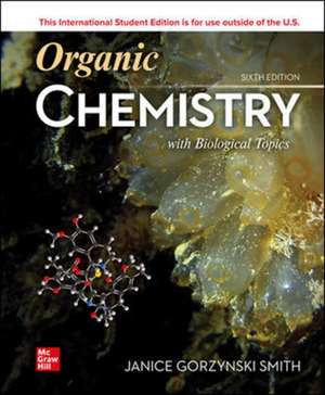 ISE Organic Chemistry with Biological Topics de Janice Smith