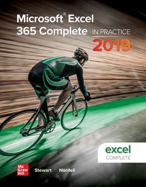 Microsoft Excel 365 Complete: In Practice de Randy Nordell