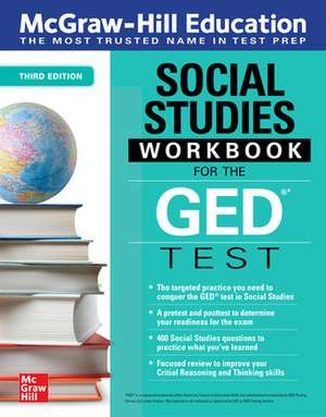 McGraw-Hill Education Social Studies Workbook for the GED Test, Third Edition de México McGraw Hill Editores