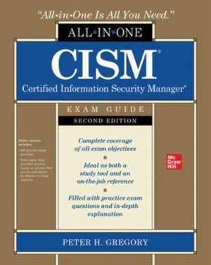 CISM Certified Information Security Manager All-in-One Exam Guide, Second Edition de Peter Gregory